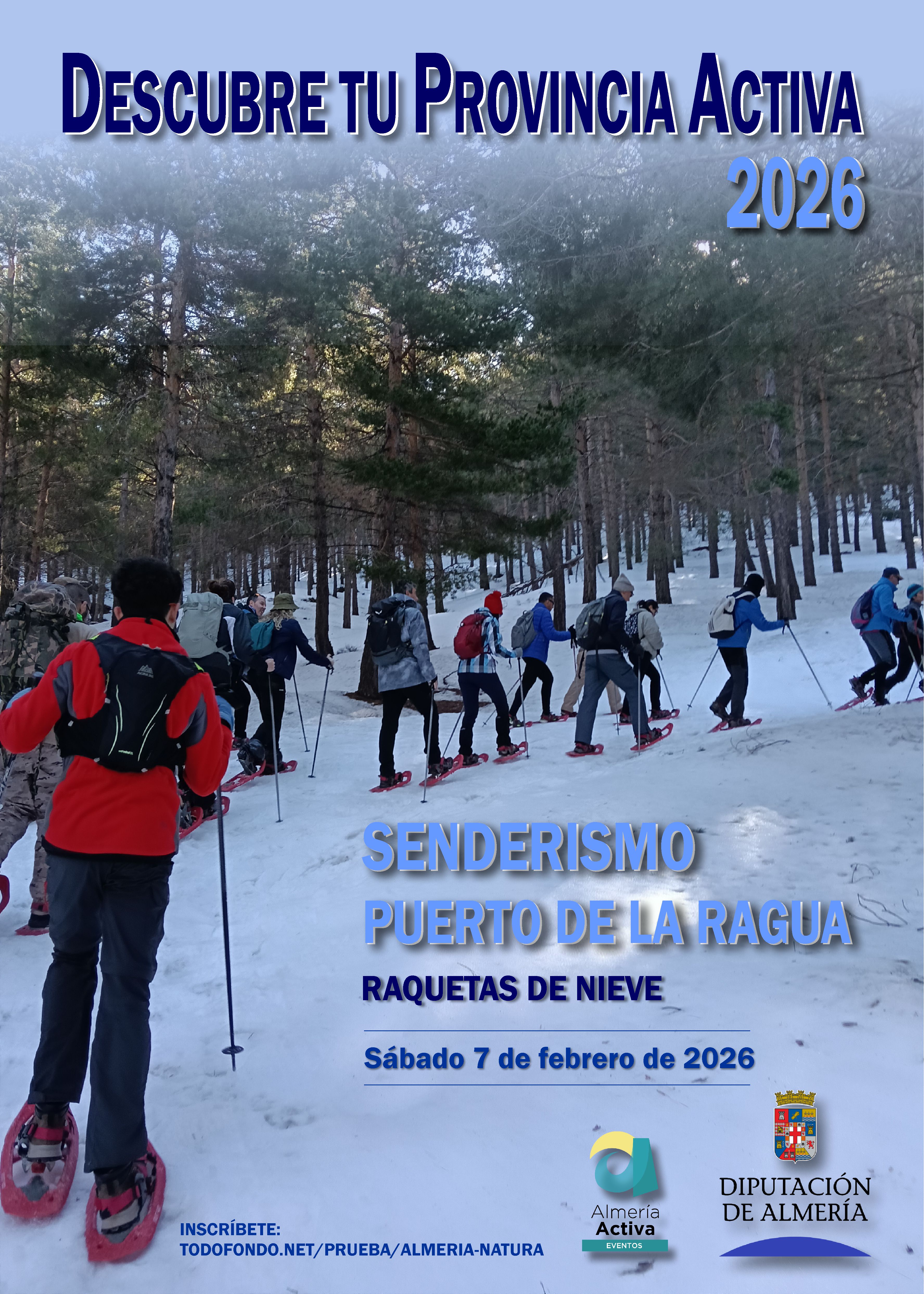 Descubre tu Provincia Activa 2026. “Raquetas de nieve”. Puerto de la Ragua 07-02-26